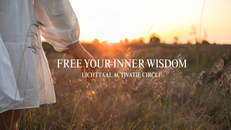 LICHTTAAL ACTIVATIE CIRCLE  - Inner Journey, Light Language, Spiritual Development