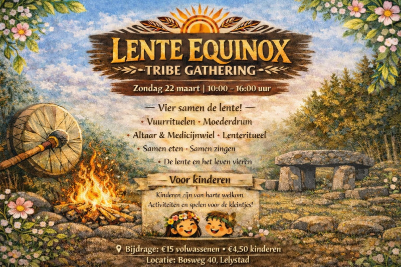 Lente Equinox & Tribe Gathering
