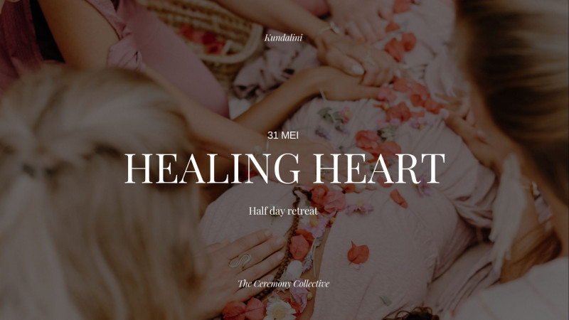 Healing Heart ~Half day retreat