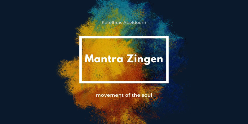 Mantra zingen - Movement of the Soul - Mantra zingen