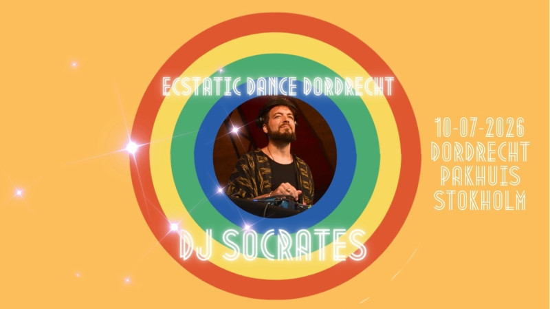 Ecstatic Dance Dordrecht 10 juli met DJ SOCRATES