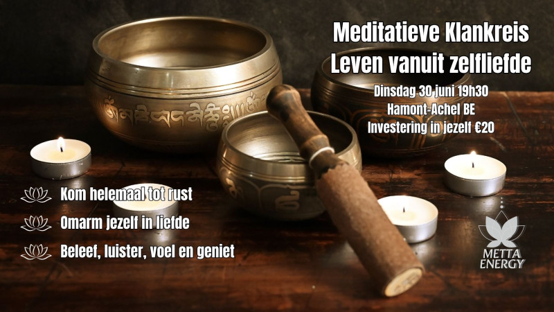 Leven vanuit Zelfliefde Klankreis - Klankreis-Soundbath, Innerlijke Reis, Ligconcert