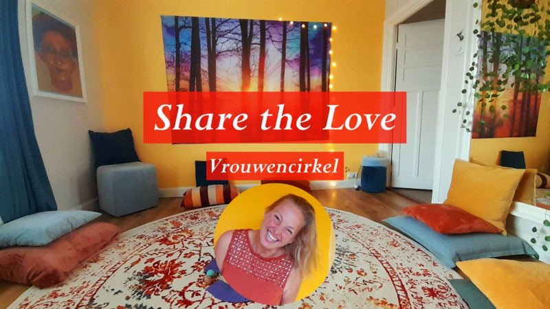 Vrouwencirkel ♡ VRIJ VAN ZELFKRITIEK - Women's Circles, Women's Workshops, Self-Love
