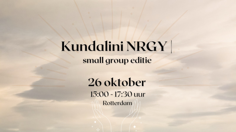 Kundalini NRGY | Small group editie  - Healing, Kundalini, Personal Development