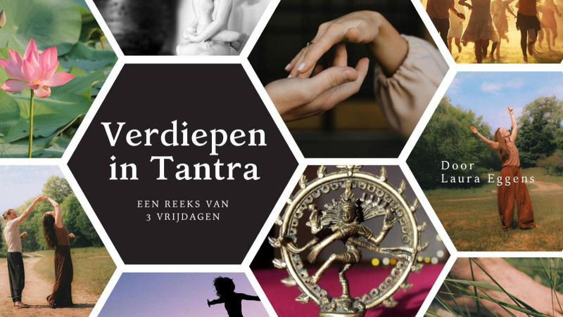 Verdiepen in Tantra (3 vrijdagen)