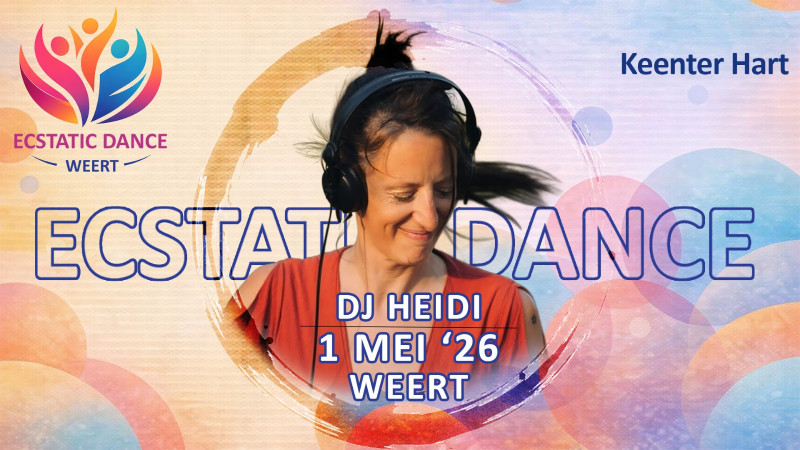 Ecstatic Dance Weert | DJ Heidi