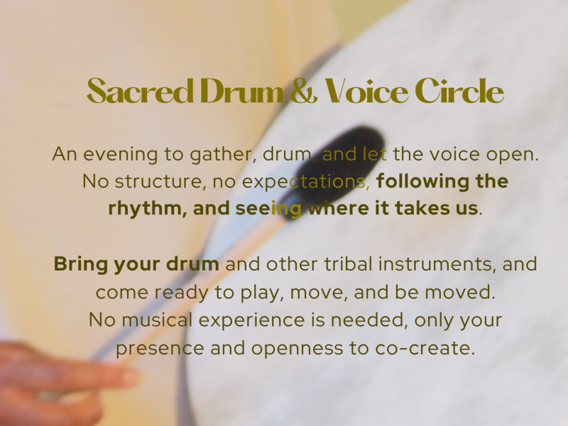 Sacred Drum &  Voice Circle - Drumcirkel, Stemexpressie, Jamsessie