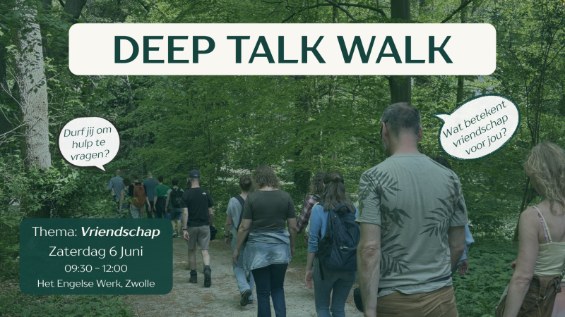 Deep Talk Walk - Thema Vriendschap - Hiking, Connection, Community Building