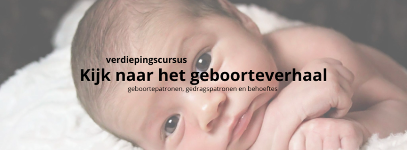 Verdiepingscursus Kijk naar het geboorteverhaal