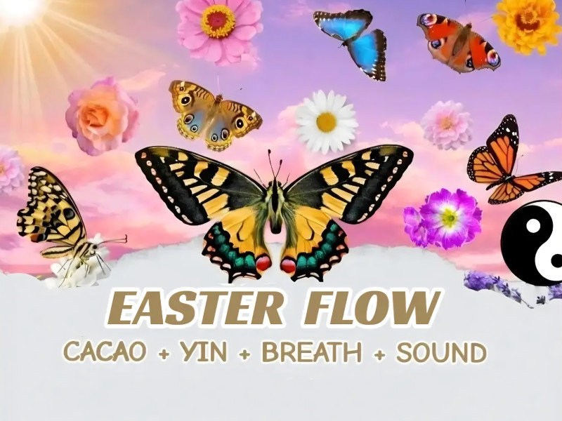 🦋🍃 EASTER FLOW  🍃🦋 CACAO + YIN + SOUND