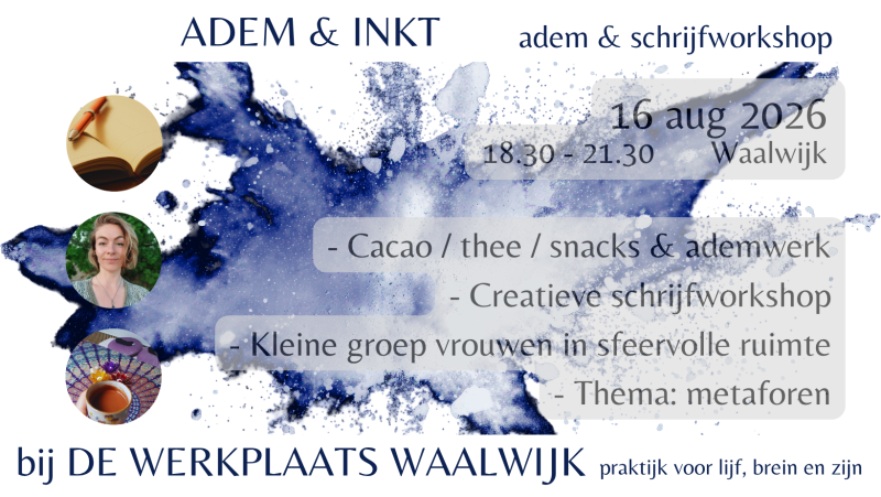 ADEM & INKT - adem- en schrijfworkshop - Schrijven, Ademwerk, Meditatie