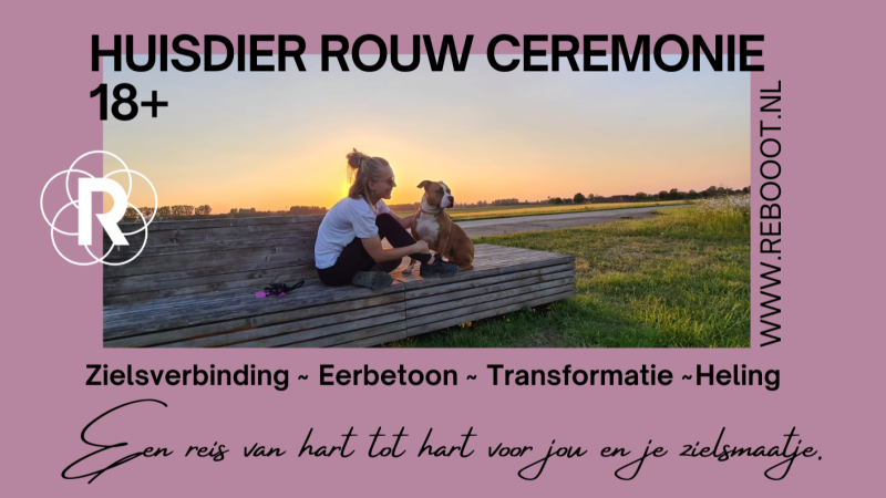 Huisdier Rouw-en Herdenkingsceremonie 18+