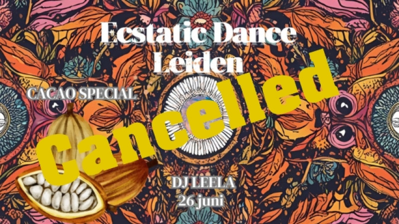Leiden Ecstatic Dance met Leela & Cacao door Iris - cancelled