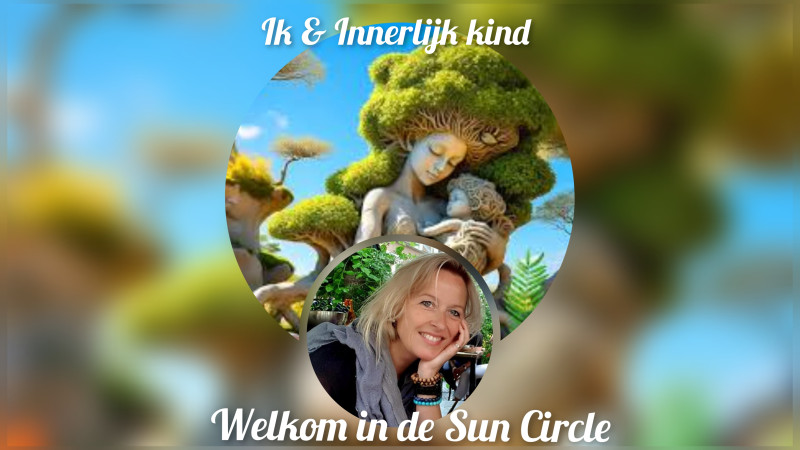 Sun Circle; Samen zijn in de Zon Cirkel