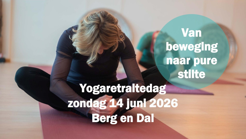 Yogaretraitedag – van beweging naar pure stilte