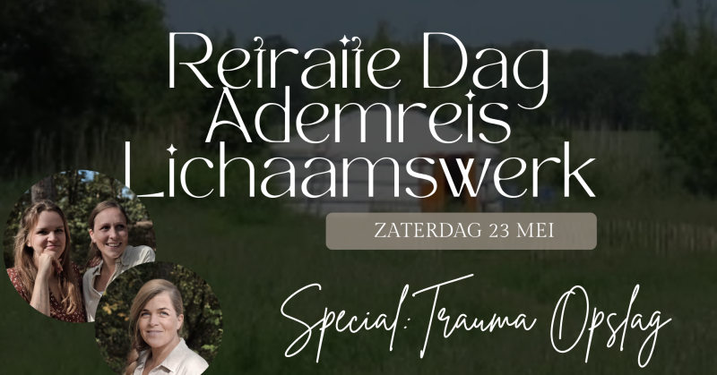 Retraite Dag - Microdose, Ademreis & Trauma Release