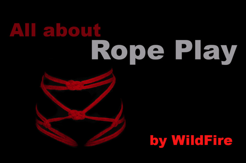 All about Rope Play (Shibari)