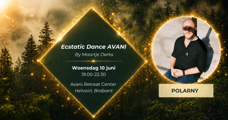 Ecstatic Dance Avani X POLARNY