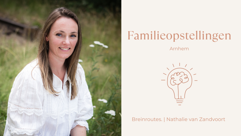 Workshop familieopstellingen | Arnhem - Familieopstellingen, Systemisch werk, Innerlijk Kind