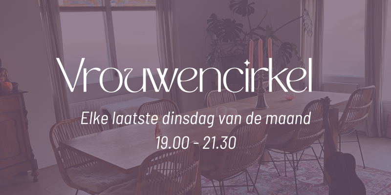 Vrouwencirkel Almelo ~ Elke laatste dinsdag van de maand