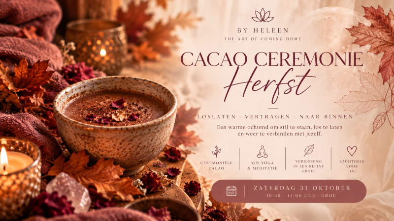 Cacao ceremonie - Hersft