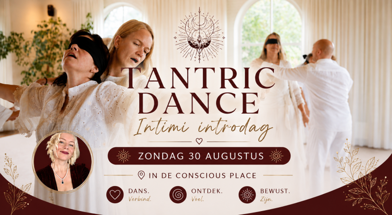 Tantric Dance Intimi Amsterdam - INTRO DAG