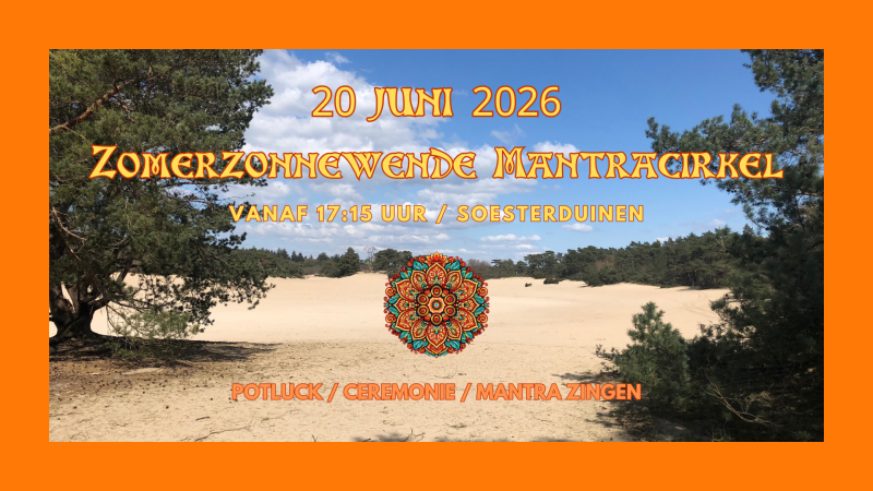 Zomerzonnewende Mantracirkel Soesterduinen - Mantra Singing, Singing Circle, Gatherings