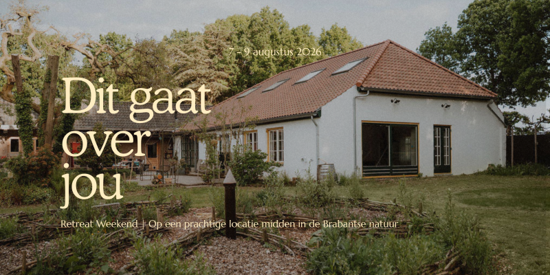 Dit gaat over jou | Weekend retreat