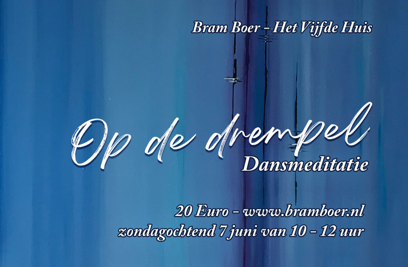 Dansmeditatie 'Op de drempel'