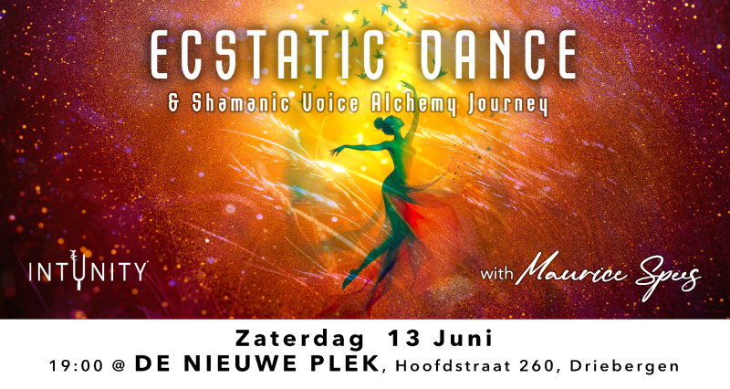 13 juni | Ecstatic Dance | De Nieuwe Plek | DJ Maurice Spees - Ecstatic Dance, Conscious Clubbing, Sacred Dance