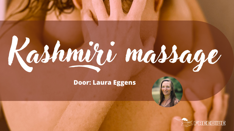 Freedive Utrecht: Kashmiri massage