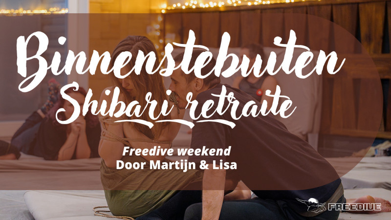 Freedive: Shibari Retraite - Binnenstebuiten - Conscious Sexuality, Multi-day Retreats, Shibari