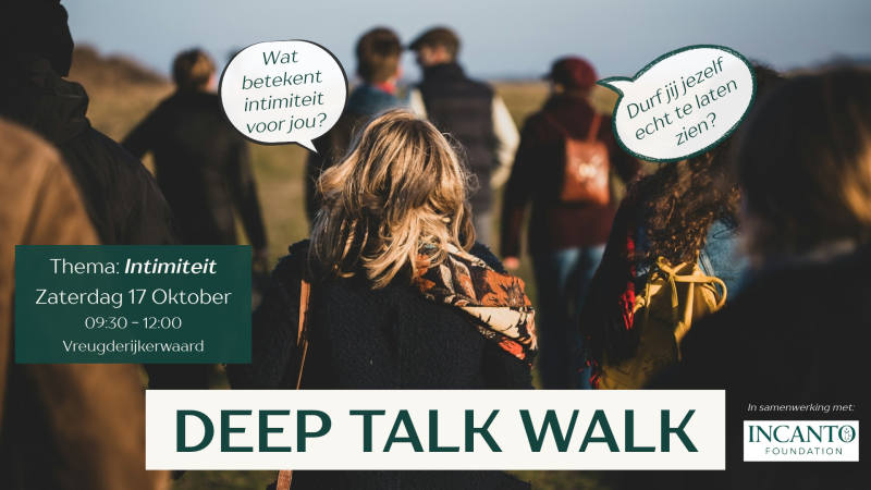 Deep Talk Walk - Thema: Intimiteit