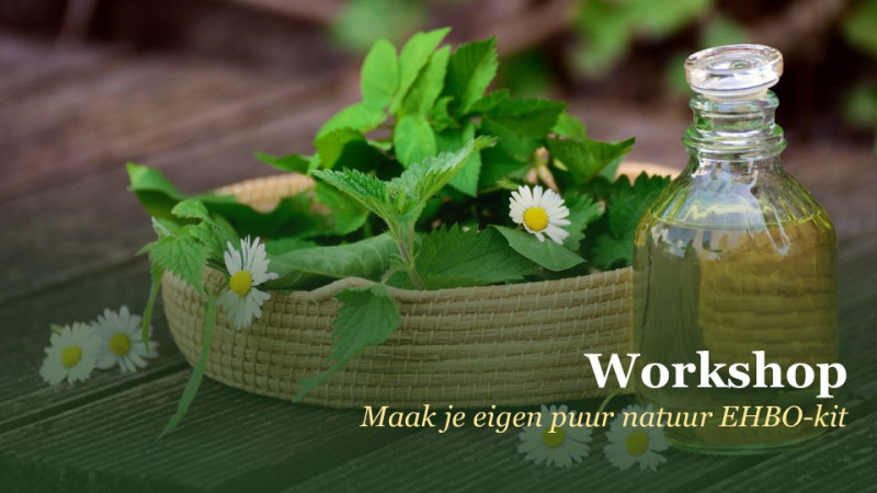 WORKSHOP - Maak je eigen puur natuur EHBO-kit