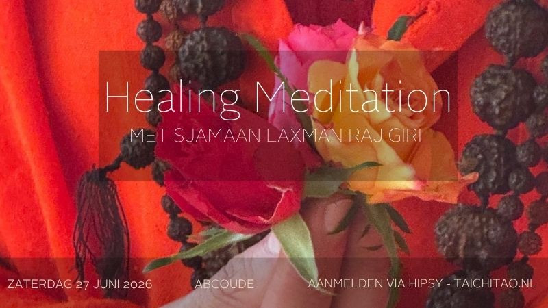 Healing Meditation -  met sjamaan Laxman Raj Giri - open air event
