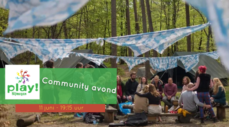 PLAY Nijmegen - Community avond  - Community-building, Creativiteit, Speelsheid