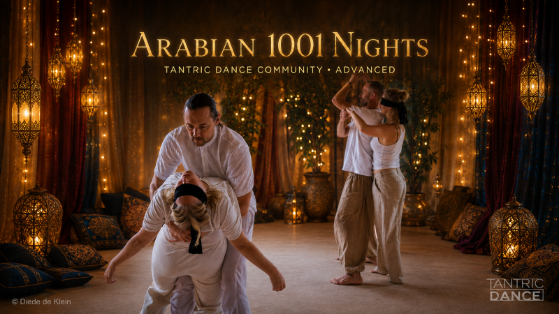Tantric Dance Community • Arabian 1001 Nights • A Night of Lights ✨
