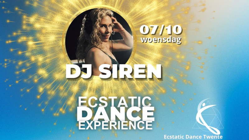DJ SIREN ✨️ Ecstatic Dance Twente ✨️
