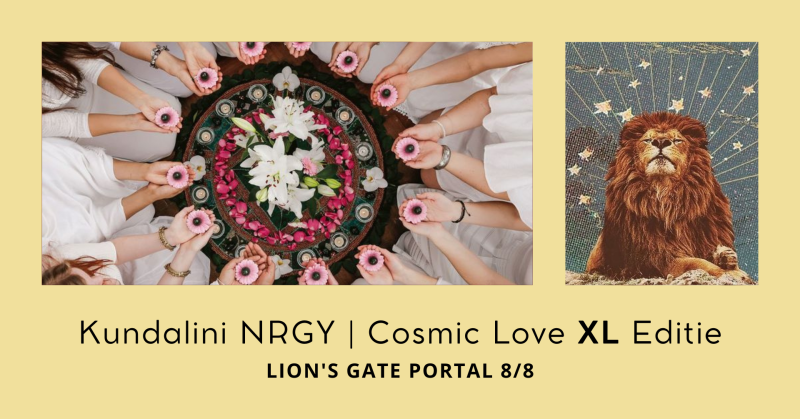 Kundalini NRGY KAP | Cosmic Love XL - LION'S GATE EDITIE met 🔥ritueel - Kundalini, Cacao ceremonie, Blauwe Lotus