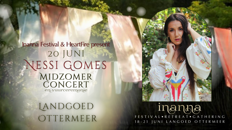 Nessi Gomes Midzomer Concert  - Concert, Fire Ceremony, Equinox/Solstice