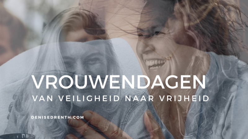 VROUWENDAGEN van veiligheid naar vrijheid | 𝐕𝐫𝐢𝐣𝐡𝐞𝐢𝐝