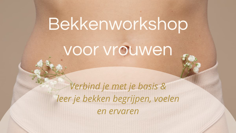 Bekkenworkshop voor vrouwen