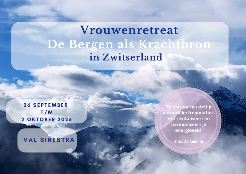 Vrouwenretreat 'DE BERGEN ALS KRACHTBRON' in Zwitserland 