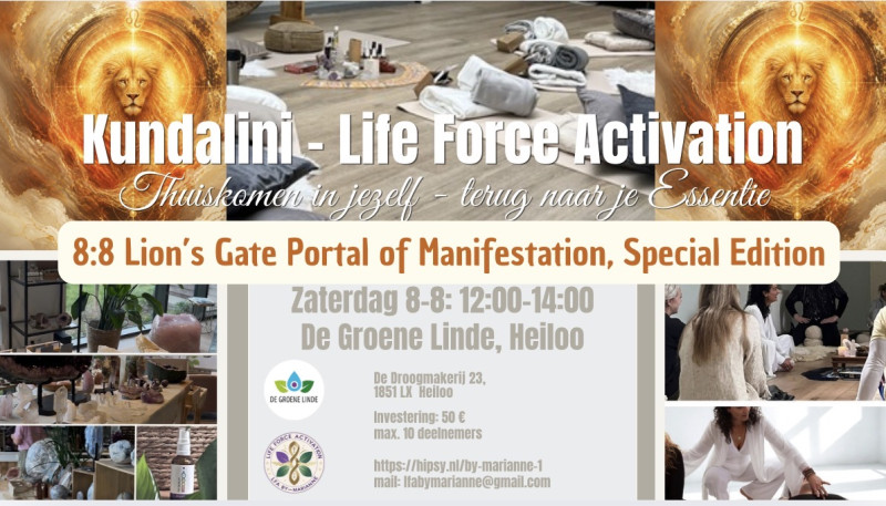 Kundalini-Life Force Activation bij De Groene Linde, Heiloo - Activation de la Kundalini, Travail énergétique, Kundalini