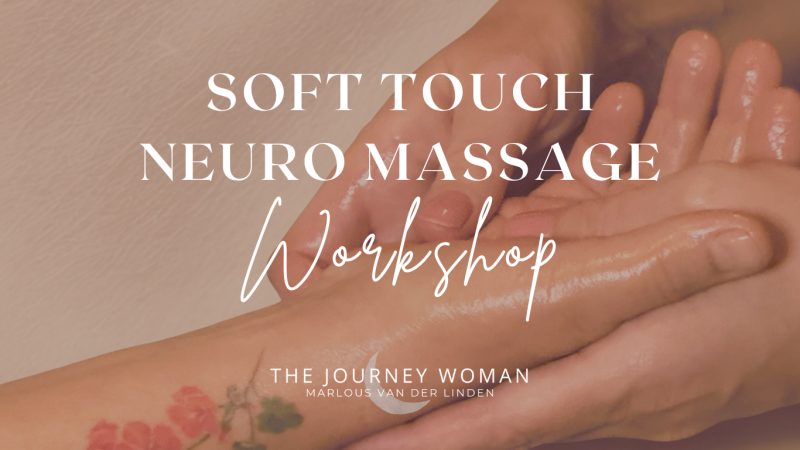 Soft Touch Neuro Massage Workshop