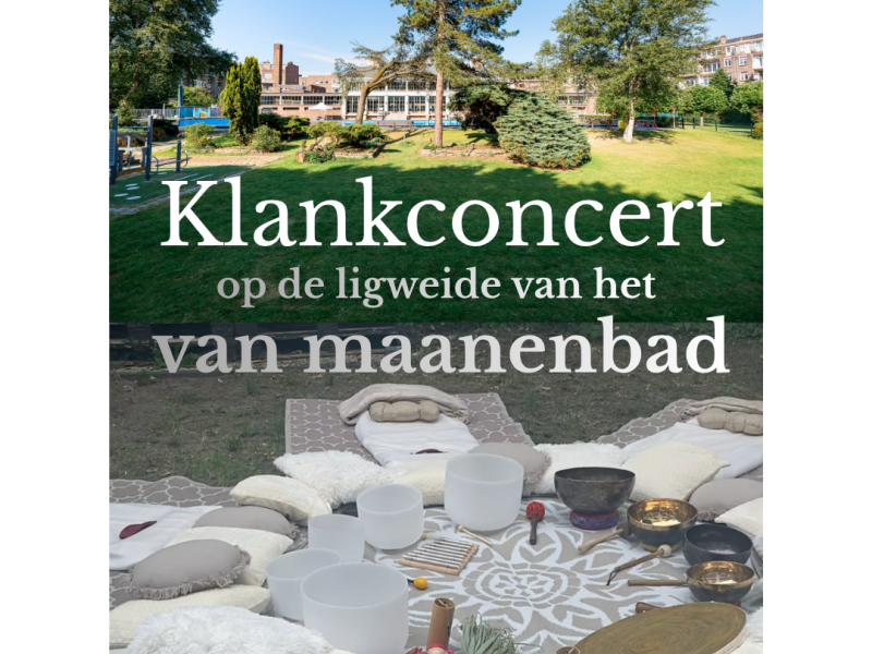Klankconcert X van Maanenbad - Baño de sonido, Viaje sonoro-baño de sonido, Expresión vocal