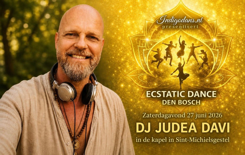 Ecstatic Dance DenBosch met Dj Judea Davi kapel St-Michielsgestel - Ecstatic Dance, Conscious Dance, Vrije Dans