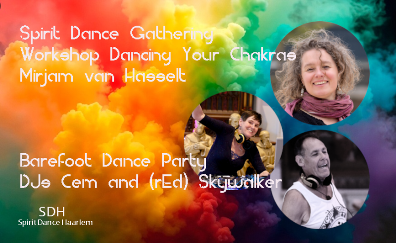 Spirit Dance Gathering - Workshop Dancing Your Chakra's & Dance Party - Free Dance, Conscious Dance
