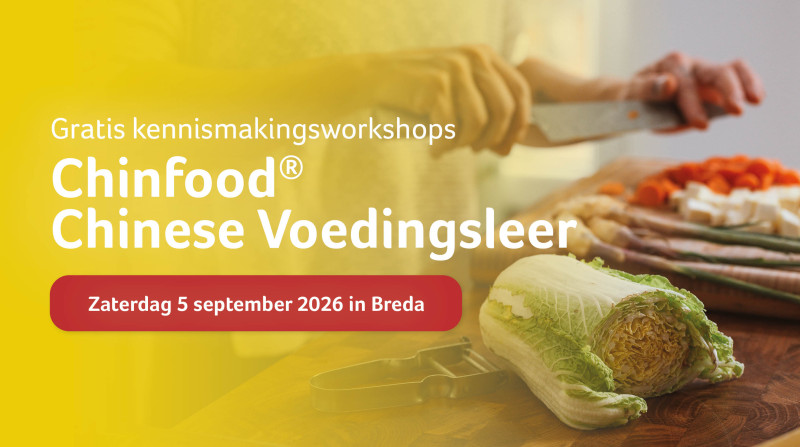 Gratis kennismakingsworkshop  Chinfood® Voedingsconsulent in Breda