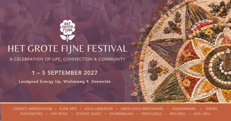🌸🤲🏼✨🎶 Het Grote Fijne Festival 2027 🥰🏕️☀️